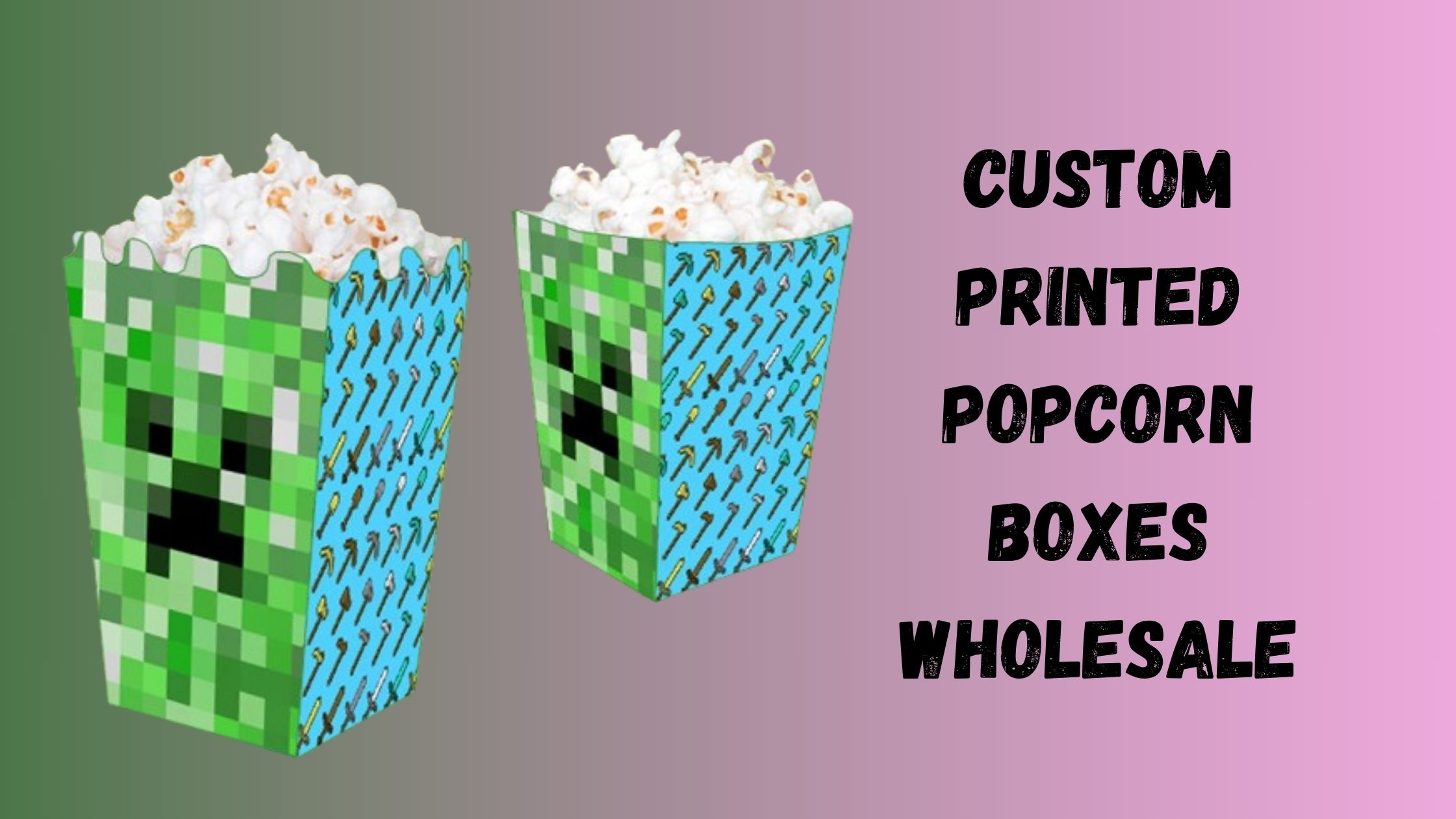 Custom Printed Popcorn Boxes and Utility Solutions