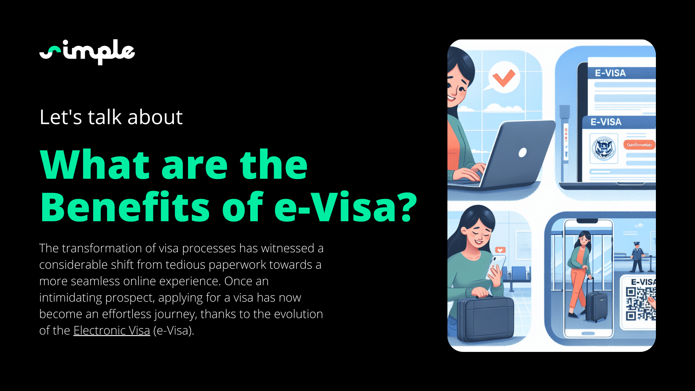 eVisa Over Ordinary Visa